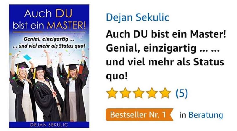 Auch DU bist ein MASTER! - Dejan Sekulic